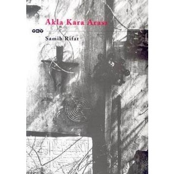 AKLA KARA ARASI - SAMIH RIFAT