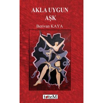 Akla Uygun Aşk - Berivan Kaya