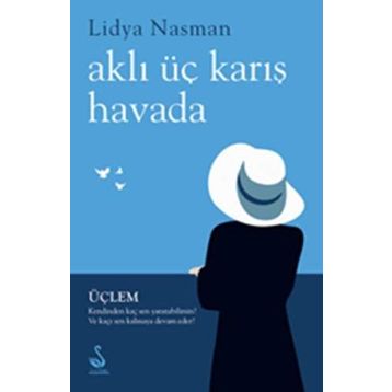 Aklı üç Karış Havada - Lidya Nasman