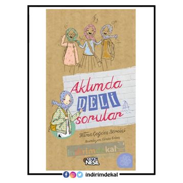 Aklımda Deli Sorular - Fatma Çağdaş Börekçi