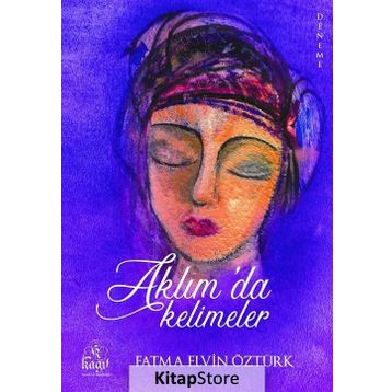 Aklımda Kelimeler - Fatma Elvin Öztürk