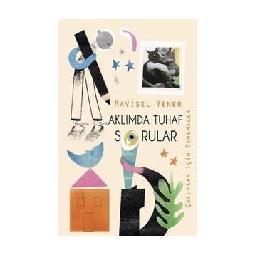 Aklımda Tuhaf Sorular - Mavisel Yener