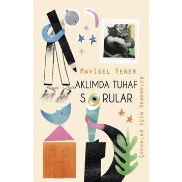 Aklımda Tuhaf Sorular - Mavisel Yener