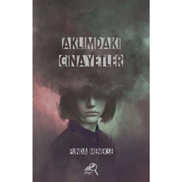 Aklımdaki Cinayetler - Funda Menekşe