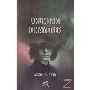 Aklımdaki Cinayetler - Funda Menekşe