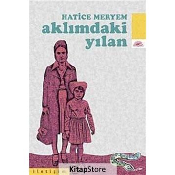 Aklımdaki Yılan - Hatice Meryem