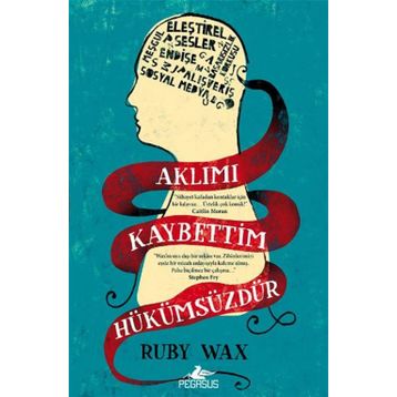 Aklımı Kaybettim Hükümsüzdür - Ruby Wax