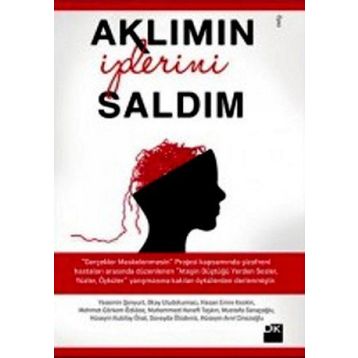 AKLIMIN İPLERİNİ SALDIM - KOLEKTIF