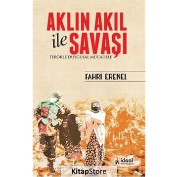 Aklın Akıl ile Savaşı - Fahri Erenel