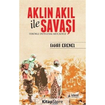 Aklın Akıl ile Savaşı - Fahri Erenel