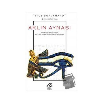 Aklın Aynası - Titus Burckhardt
