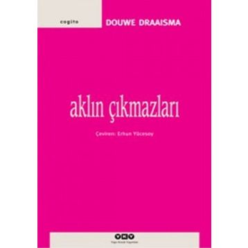 AKLIN ÇIKMAZLARI - DOUWE DRAAISMA