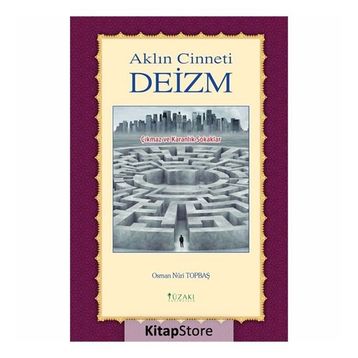 Aklın Cinneti Deizm - Osman Nuri Topbaş