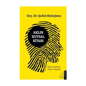Aklın Kutsal Kitabı - Şafak Nakajima