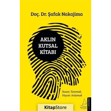 Aklın Kutsal Kitabı - Şafak Nakajima