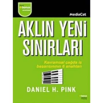 Aklın Yeni Sınırları - Daniel H. Pink