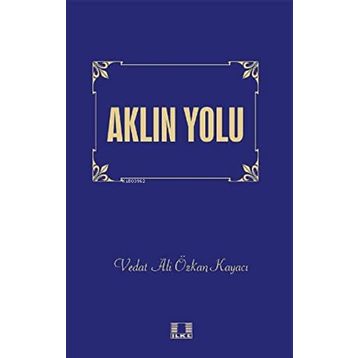 Aklın Yolu - Arthur Schopenhauer