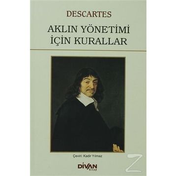 AKLIN YÖNETİMİ İÇİN KURALLAR - RENE DESCARTES (ISBN:9786051270289)