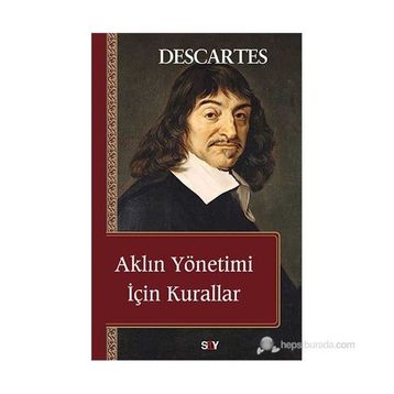 AKLIN YÖNETİMİ İÇİN KURALLAR - RENE DESCARTES (ISBN:9786051270289)