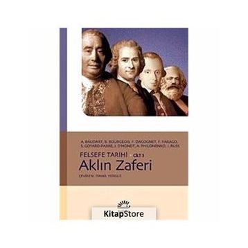 AKLIN ZAFERI FELSEFE TARIHI CILT 3 - A. BAUDART;A. PHILONENKO;B. BOURGEOIS;F. FARAGO;FRANÇOİS DAGOGNET;J. RUSS;JACQUES D`HONDT;S. GOYARD-