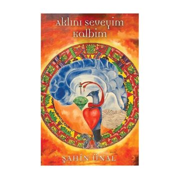 Aklını Seveyim Kalbim - Şahin Ünal