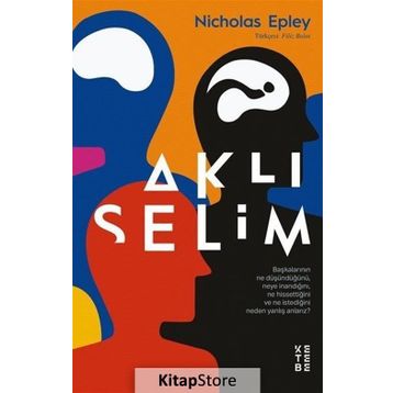 Aklıselim - Nicholas Epley