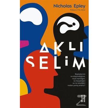 Aklıselim - Nicholas Epley