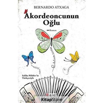 AKORDEONCUNUN OĞLU - BERNARDO ATXAGA