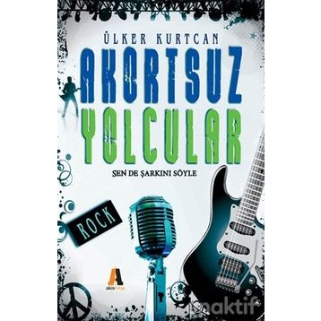 Akortsuz Yolcular - Ülker Nokta Kurtcan