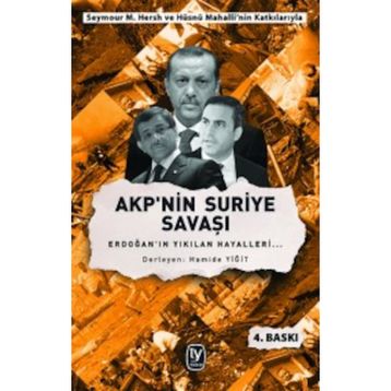 AKP’nin Suriye Savaşı - Hamide Yiğit