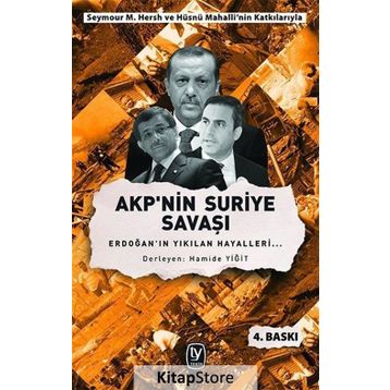 AKP’nin Suriye Savaşı - Hamide Yiğit