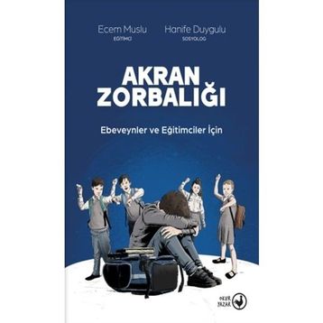 Akran Zorbalığı - Abdullah Yalnız