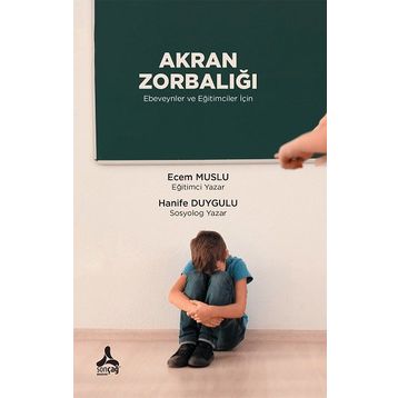 Akran Zorbalığı - Abdullah Yalnız
