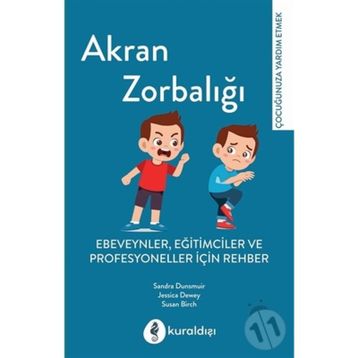 Akran Zorbalığı - Oya Akbaş