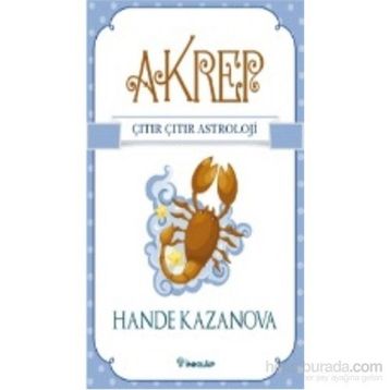 Akrep - Çıtır Çıtır Astroloji - Hande Kazanova