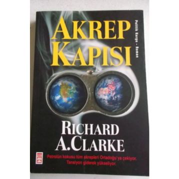 AKREP KAPISI - RICHARD A. CLARKE
