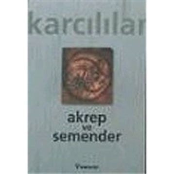 AKREP VE SEMENDER - AHMET KARCILILAR