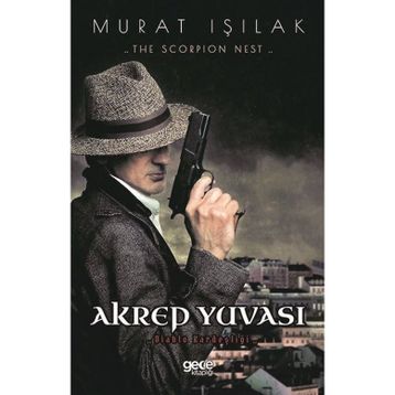 Akrep Yuvası - Murat Işılak
