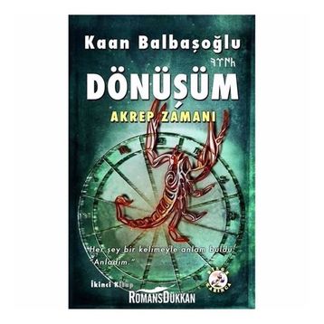 Akrep Zamanı Dönüşüm - Kaan Balbaşoğlu