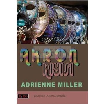 AKRON KIYISI - ADRIENNE MILLER
