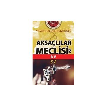 Aksaçlılar Meclisi 5 - Ahmet Haldun