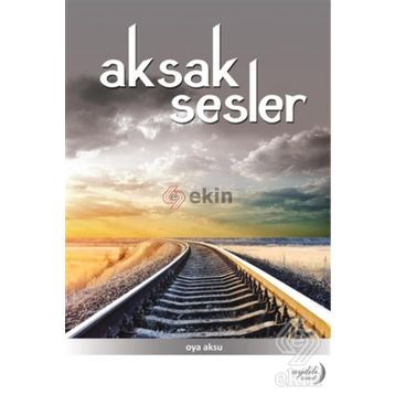 Aksak Sesler - Oya Aksu