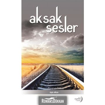 Aksak Sesler - Oya Aksu