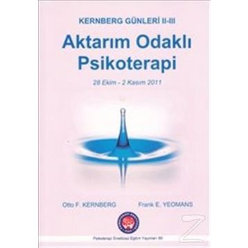 Aktarım Odaklı Psikoterapi - John F. Clarkin