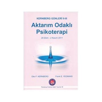 Aktarım Odaklı Psikoterapi - John F. Clarkin