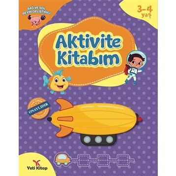 Aktivite Kitabım 3-4 Yaş - Yeti Kitap