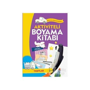 Aktiviteli Boyama Kitabı - Taşıtlar / Kollektif