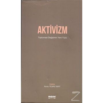 Aktivizm - Nuray Yılmaz Sert