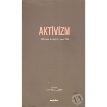 Aktivizm - Nuray Yılmaz Sert