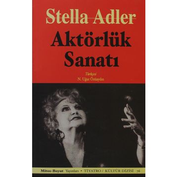 AKTÖRLÜK SANATI - STELLA ADLER